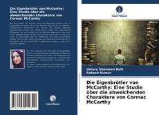 Die Eigenbrötler von McCarthy: Eine Studie über die abweichenden Charaktere von Cormac McCarthy的封面