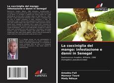 Buchcover von La cocciniglia del mango: infestazione e danni in Senegal