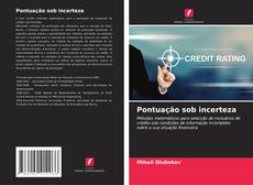 Bookcover of Pontuação sob incerteza