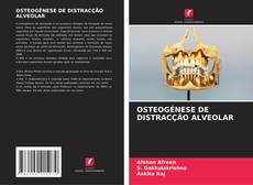 Обложка OSTEOGÉNESE DE DISTRACÇÃO ALVEOLAR
