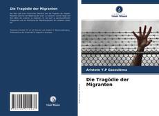 Copertina di Die Tragödie der Migranten