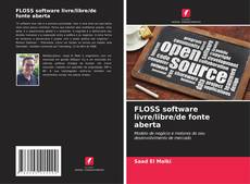 Bookcover of FLOSS software livre/libre/de fonte aberta