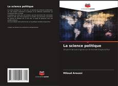 Bookcover of La science politique