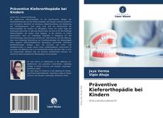 Bookcover of Präventive Kieferorthopädie bei Kindern