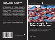 Capa do livro de Riesgos y gestión de dos daños gastrofisiológicos opuestos 
