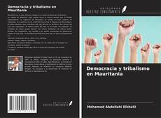 Capa do livro de Democracia y tribalismo en Mauritania 