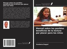 Copertina di Manual sobre los posibles beneficios de la lectura por placer para los niños