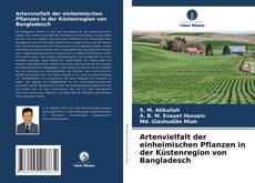 Couverture de Artenvielfalt der einheimischen Pflanzen in der Küstenregion von Bangladesch