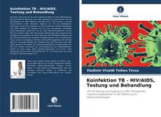 Koinfektion TB - HIV/AIDS, Testung und Behandlung kitap kapağı