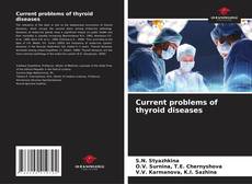 Buchcover von Current problems of thyroid diseases