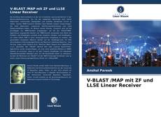 Bookcover of V-BLAST /MAP mit ZF und LLSE Linear Receiver