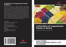 Copertina di Cultivation of Leguminous Plants in Africa