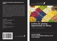 Portada del libro de Cultivo de plantas leguminosas en África
