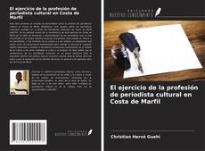 Borítókép a  El ejercicio de la profesión de periodista cultural en Costa de Marfil - hoz