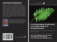 Bookcover of La farmacopea tradicional y la lucha contra la drepanocitosis
