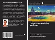 Buchcover von Películas comestibles nutritivas