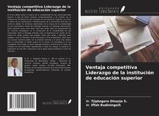 Buchcover von Ventaja competitiva Liderazgo de la institución de educación superior