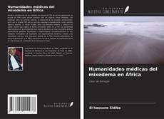Buchcover von Humanidades médicas del mixedema en África