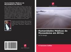 Couverture de Humanidades Médicas do Myxoedema em África