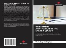 Buchcover von INVESTMENT ARBITRATION IN THE ENERGY SECTOR