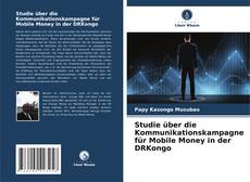 Capa do livro de Studie über die Kommunikationskampagne für Mobile Money in der DRKongo 