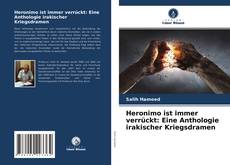 Capa do livro de Heronimo ist immer verrückt: Eine Anthologie irakischer Kriegsdramen 