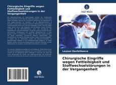 Copertina di Chirurgische Eingriffe wegen Fettleibigkeit und Stoffwechselstörungen in der Vergangenheit
