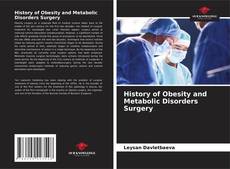 Buchcover von History of Obesity and Metabolic Disorders Surgery