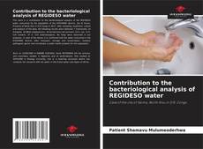 Copertina di Contribution to the bacteriological analysis of REGIDESO water