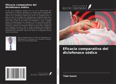 Capa do livro de Eficacia comparativa del diclofenaco sódico 