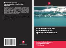 Buchcover von Nanomateriais em Nanomedicinas: Aplicação e desafios