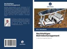 Bookcover of Nachhaltiges Betriebsmanagement