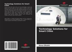 Technology Solutions for Smart Cities kitap kapağı