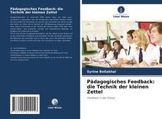 Capa do livro de Pädagogisches Feedback: die Technik der kleinen Zettel 
