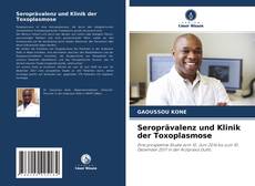 Seroprävalenz und Klinik der Toxoplasmose kitap kapağı