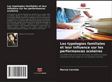 Portada del libro de Les typologies familiales et leur influence sur les performances scolaires