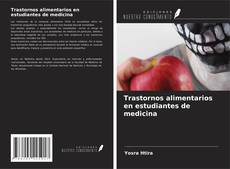 Buchcover von Trastornos alimentarios en estudiantes de medicina