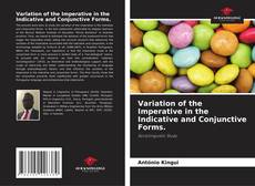 Couverture de Variation of the Imperative in the Indicative and Conjunctive Forms.