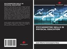 Couverture de PSYCHOMOTOR SKILLS IN PHYSICAL EDUCATION