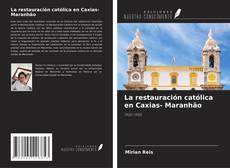 Buchcover von La restauración católica en Caxias- Maranhão
