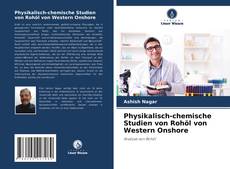 Couverture de Physikalisch-chemische Studien von Rohöl von Western Onshore