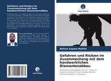 Buchcover von Gefahren und Risiken im Zusammenhang mit dem handwerklichen Diamantenabbau