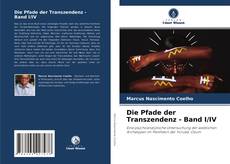 Die Pfade der Transzendenz - Band I/IV的封面