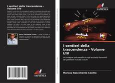 I sentieri della trascendenza - Volume I/IV的封面