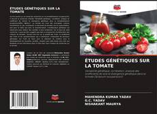 Buchcover von ÉTUDES GÉNÉTIQUES SUR LA TOMATE