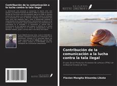 Buchcover von Contribución de la comunicación a la lucha contra la tala ilegal