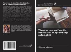 Buchcover von Técnicas de clasificación basadas en el aprendizaje automático