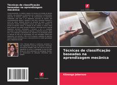 Bookcover of Técnicas de classificação baseadas na aprendizagem mecânica