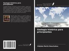 Capa do livro de Geología histórica para principiantes 