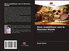 Bookcover of Deux expéditions vers le Nouveau Monde